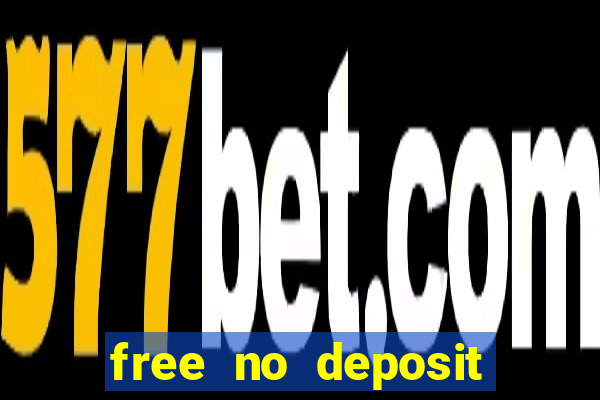 free no deposit online casinos