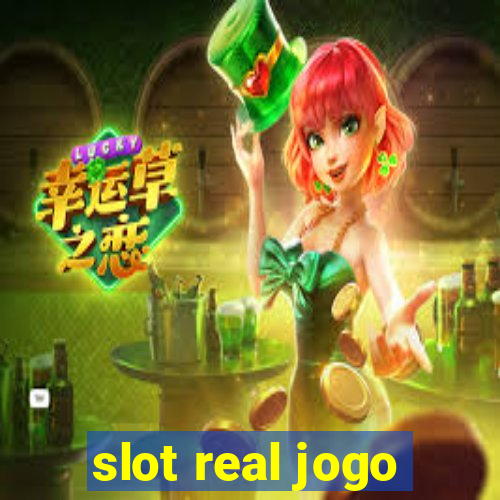 slot real jogo