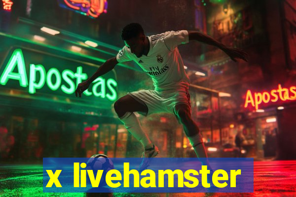 x livehamster