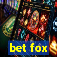 bet fox