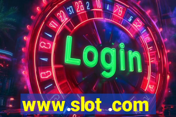 www.slot .com