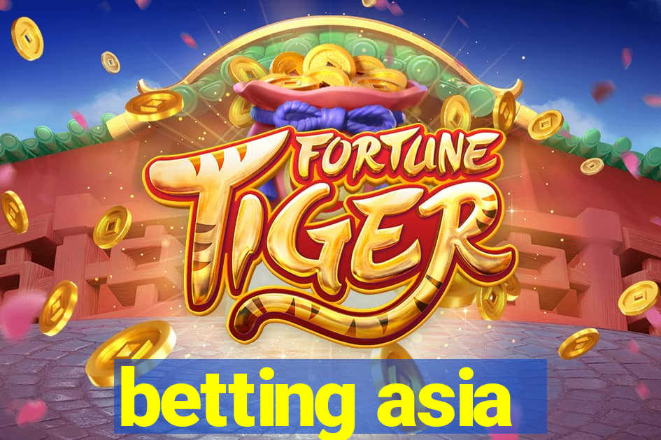 betting asia