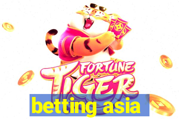 betting asia