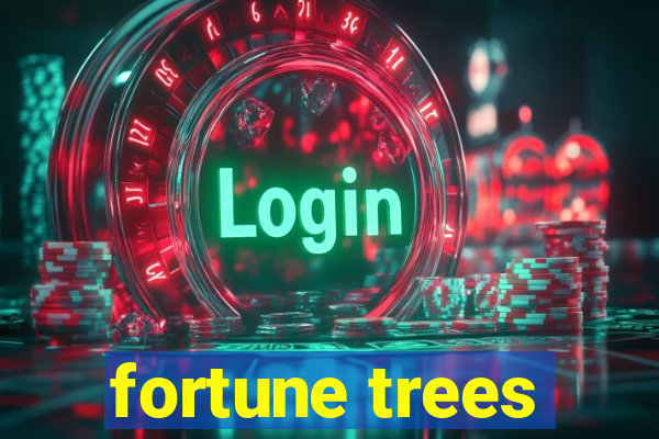 fortune trees