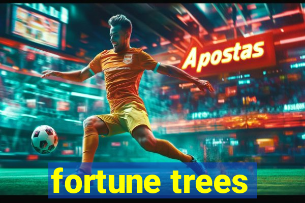 fortune trees