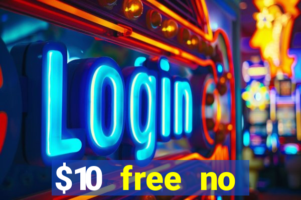 $10 free no deposit casino bonus canada