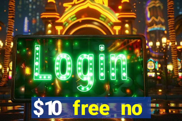 $10 free no deposit casino bonus canada