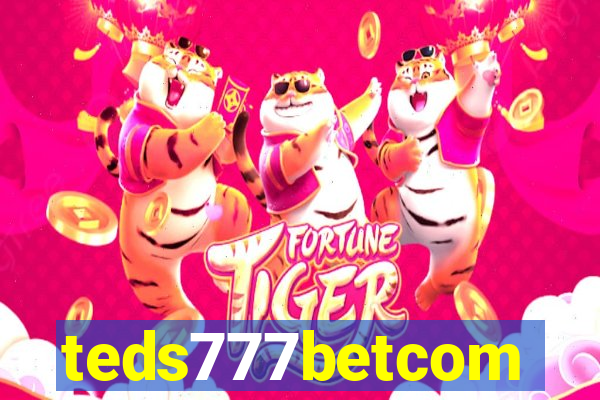 teds777betcom