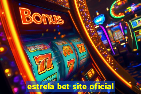 estrela bet site oficial