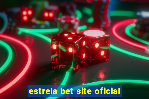 estrela bet site oficial