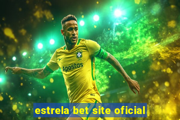 estrela bet site oficial