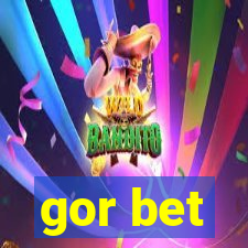 gor bet