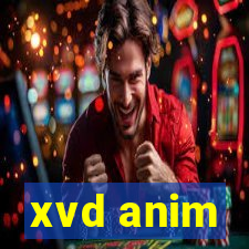 xvd anim