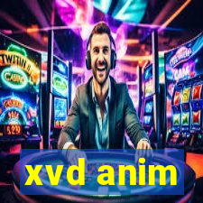 xvd anim