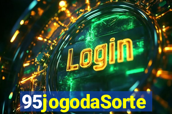 95jogodaSorte