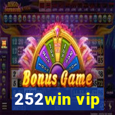 252win vip