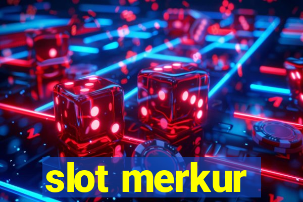 slot merkur