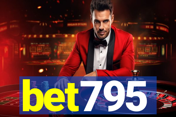 bet795