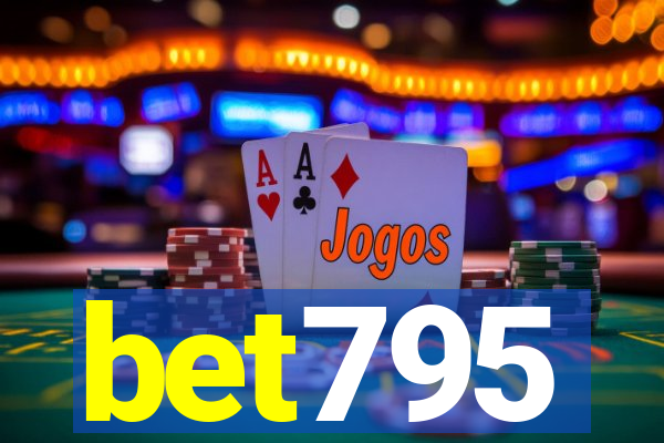 bet795