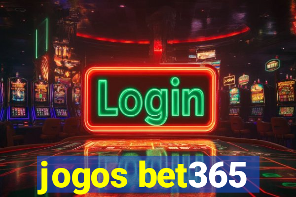 jogos bet365