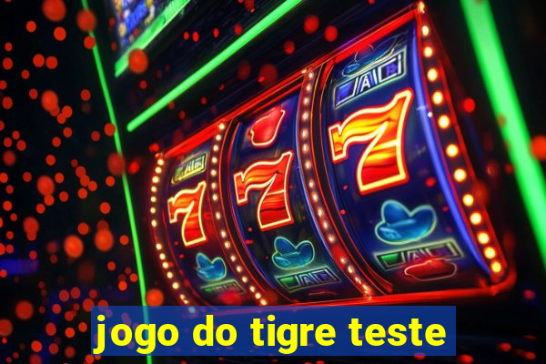 jogo do tigre teste