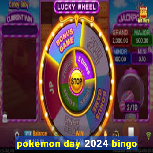 pokemon day 2024 bingo