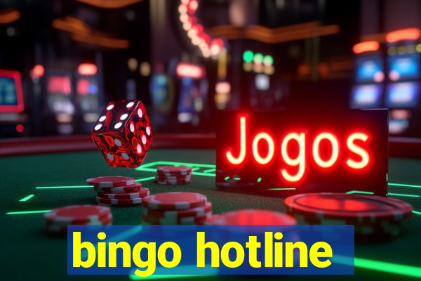 bingo hotline