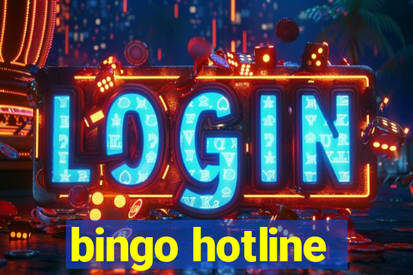 bingo hotline