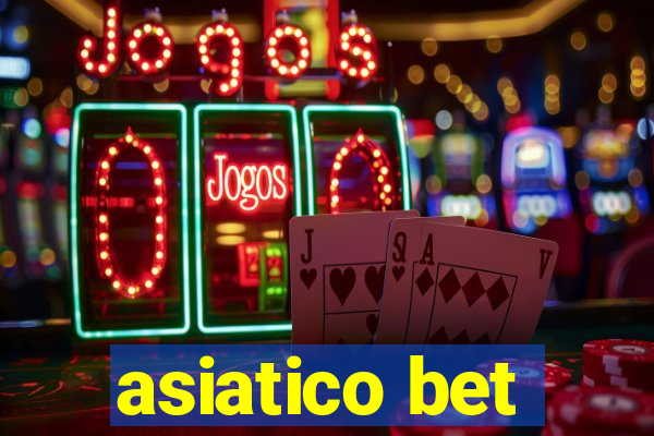 asiatico bet