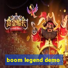 boom legend demo