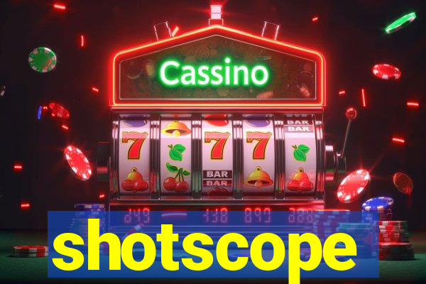 shotscope