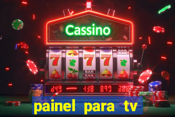 painel para tv retirar na loja