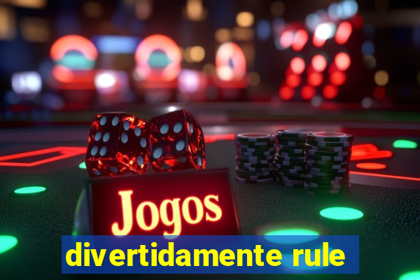 divertidamente rule