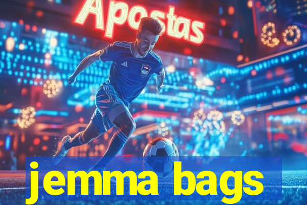 jemma bags