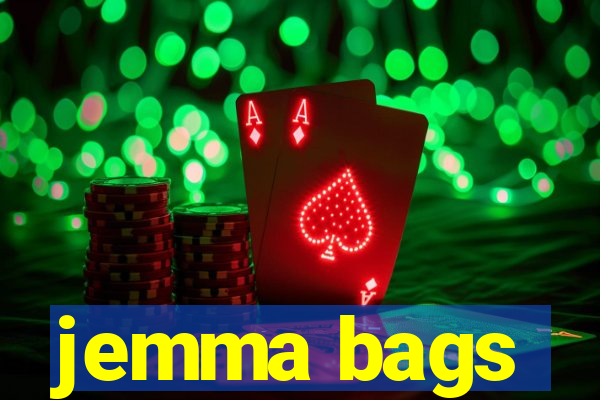 jemma bags