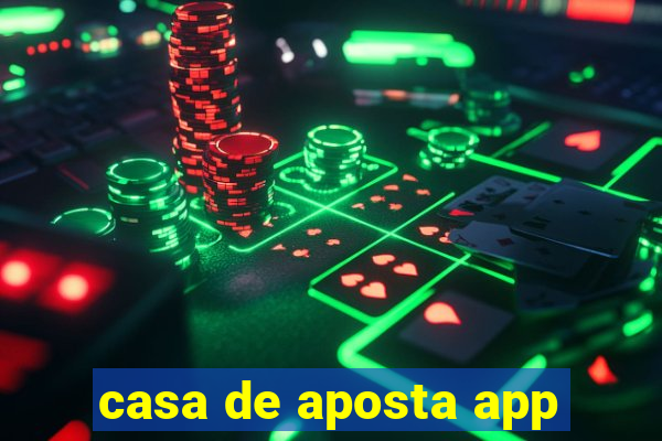 casa de aposta app