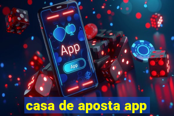 casa de aposta app