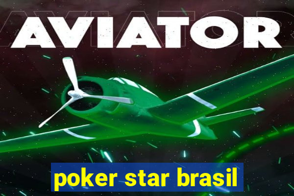 poker star brasil