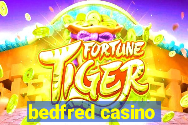 bedfred casino