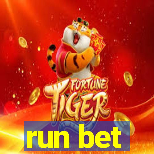 run bet