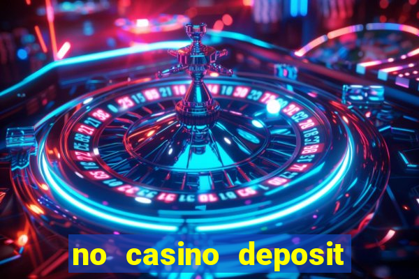 no casino deposit bonus codes