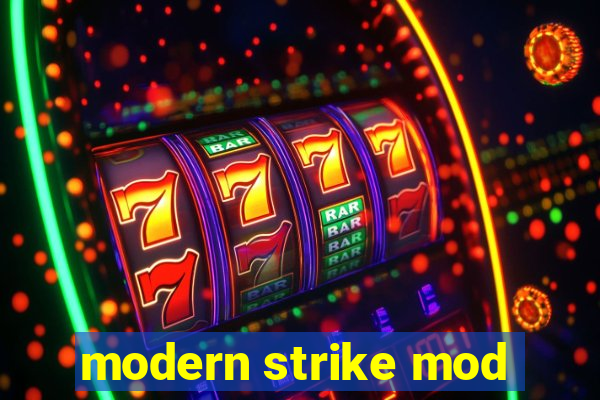 modern strike mod