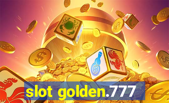 slot golden.777