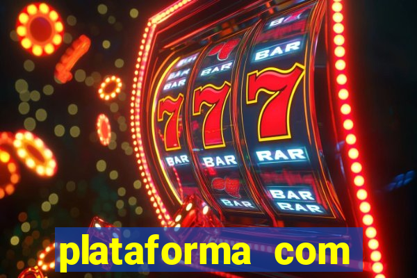 plataforma com bonus no cadastro sem deposito