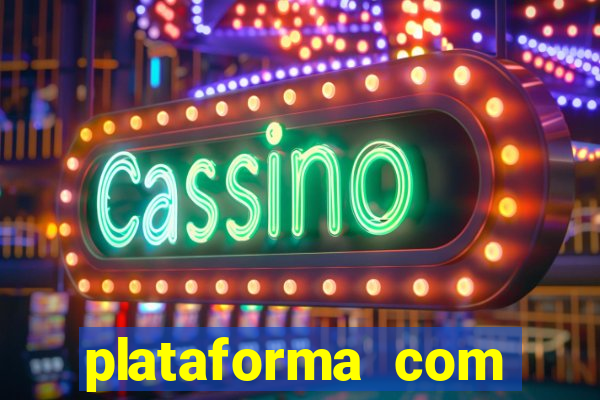 plataforma com bonus no cadastro sem deposito