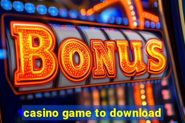 casino game to download