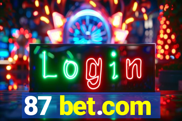 87 bet.com