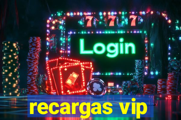 recargas vip