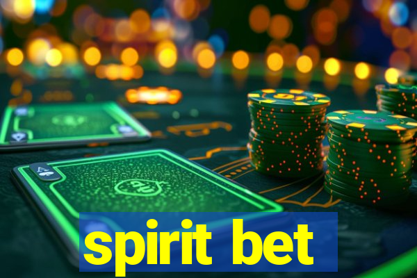 spirit bet