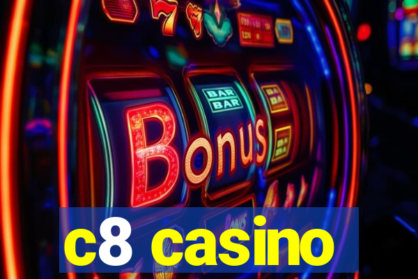 c8 casino